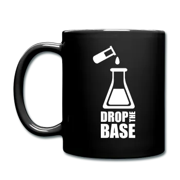 "Drop the Base" - Mug